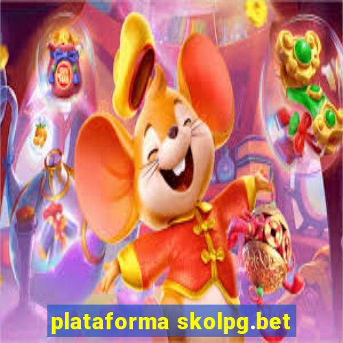 plataforma skolpg.bet